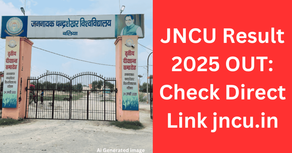 JNCU Result 2025 OUT: Check Direct Link jncu.in