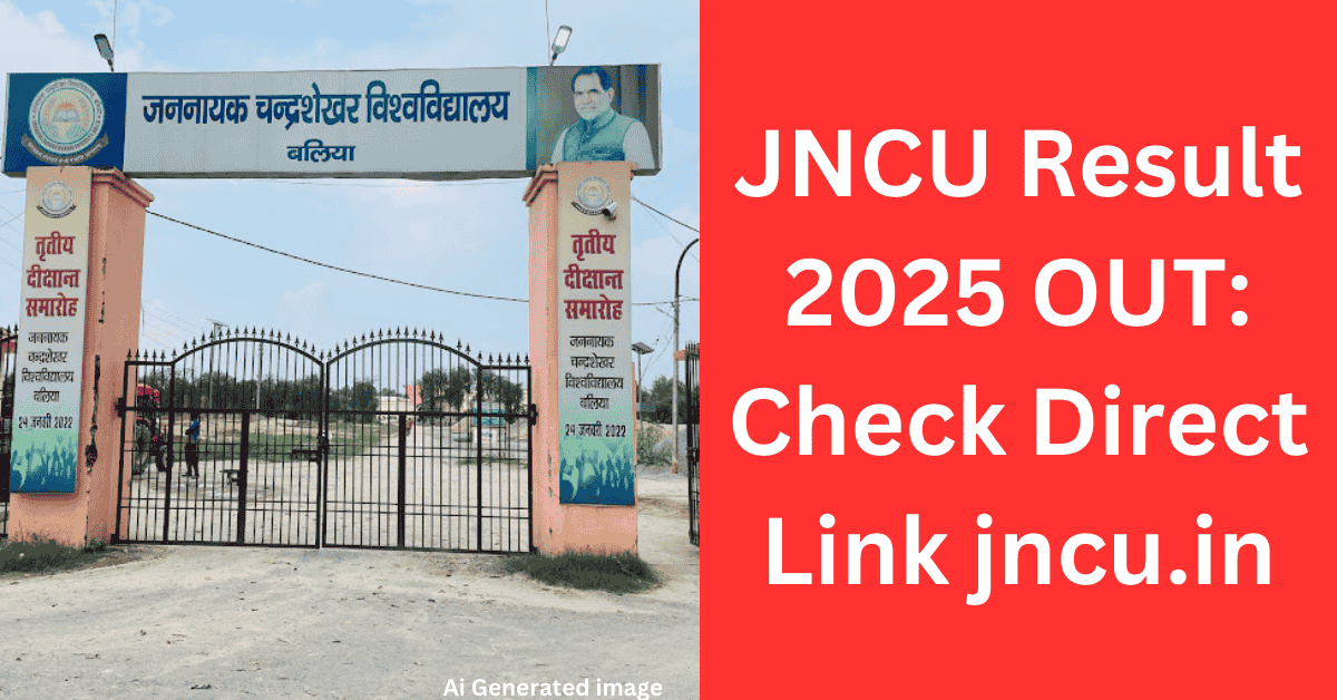 JNCU Result 2025 OUT: Check Direct Link jncu.in