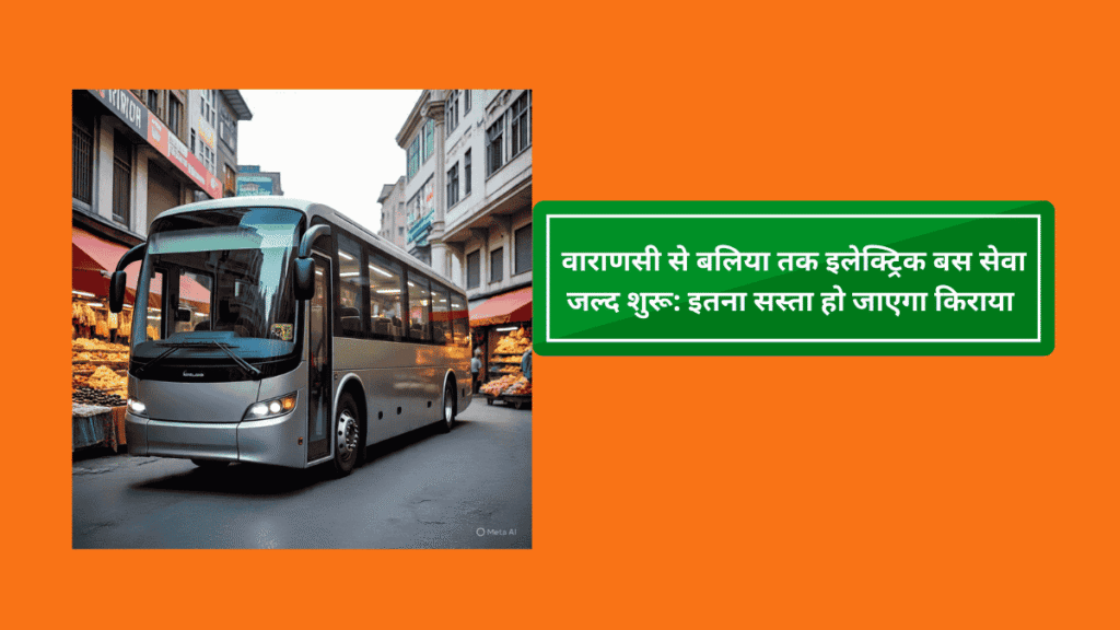 electric bus fare in ballia